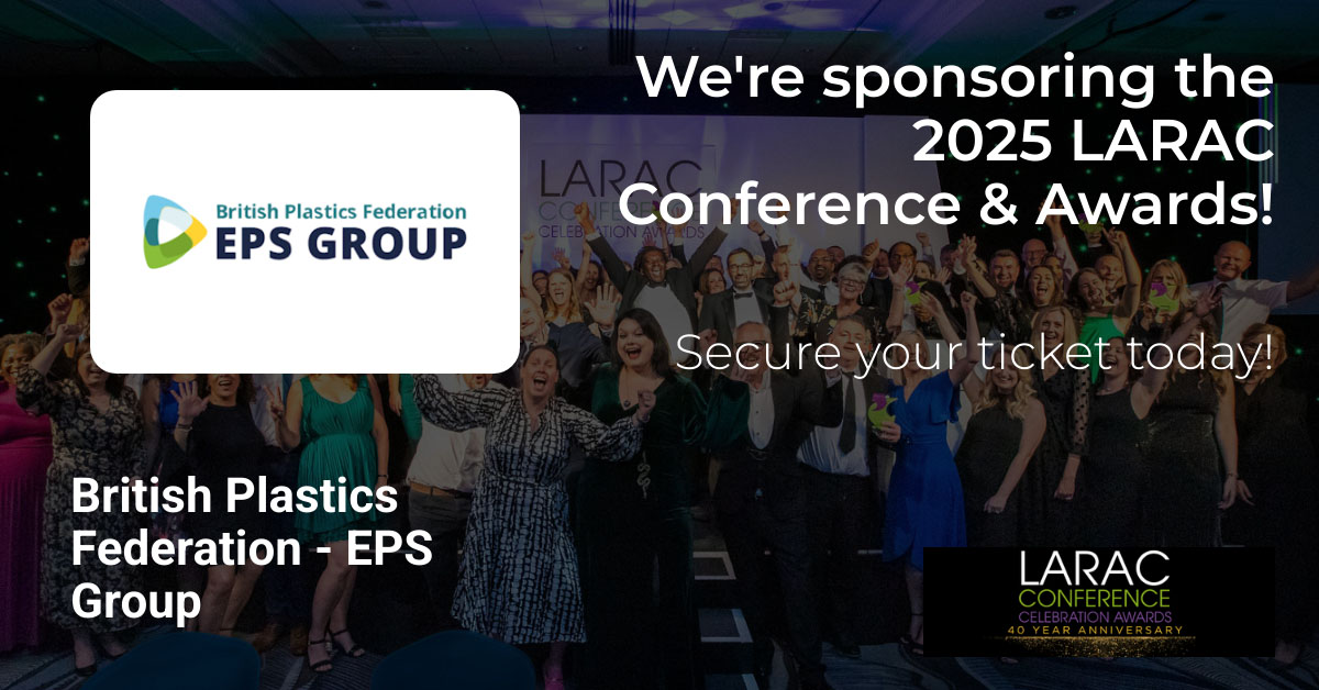 expanded polystyrene EPS - Local Authority Recycling Advisory Committee (LARAC) Dinner and Awards 2025 sponsore by the BPF EPS Group